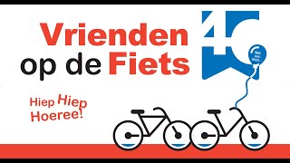 40 jaar Vrienden op de Fiets in beeld [upl. by Lleihsad]