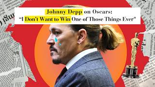 Why Johnny Depp Has Never Won an Oscar [upl. by Refotsirk59]