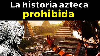 21 Misterios del IMPERIO AZTECA aún sin resolver  La Ciencia No Ha Podido Explicar [upl. by Sivra]