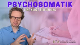 Psychosomatik  Eine kurze Einführung [upl. by Halsey241]