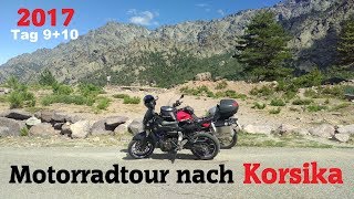 Korsika Motorradtour 2017  Viele Pässe und der Monte Cinto im Ascotal  Tag 910 [upl. by Darb]