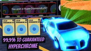 999 TO GURANTEED LEVEL 5 DIAMOND HYPERCHROME ROBLOX JAILBREAK [upl. by Solis]