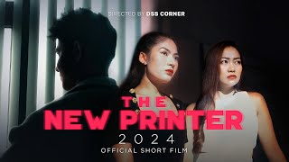 DSS Việt Nam  THE NEW PRINTER  OFFICIAL SHORT FILM  DSS CORNER [upl. by Staffard]