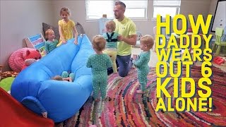 How Daddy wears out 6 kids ALONE [upl. by Flossy]