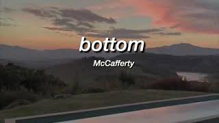 Bottom  Mccaffertylyrics [upl. by Jannelle]