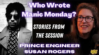 Prince wrote Manic Monday Engineer Susan Rogers on Sunset Sound Roundtable [upl. by Adnovaj501]