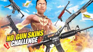 Free Fire But No Guns Skin Challenge 🔥Tonde Gamer [upl. by Inus]