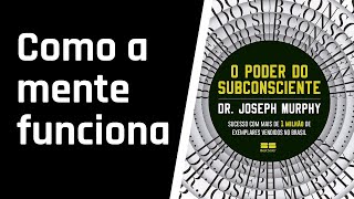 O Poder do Subconsciente  CAPÍTULO 2 AUDIOLIVRO [upl. by Cosimo960]