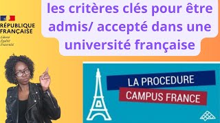 Campus France  Les Critères Clés pour Être AdmisAccepte dans une Université en France [upl. by Hezekiah]