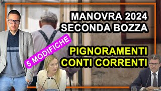 MANOVRA 2024 ultime notizie  pignoramenti conti correnti e pensioni nella seconda bozza [upl. by Aryamoy]