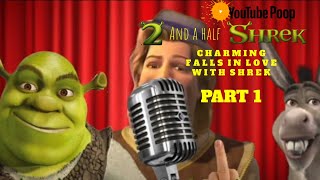 YTP 2 12 Shrek Charming Falls In Love With Shrek Part 1 [upl. by Ybok]