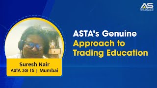 ASTA’s Genuine Approach to Trading Education [upl. by Nelaf442]