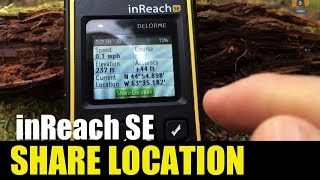 Garmin inReach SE How To Share Location [upl. by Fancy]