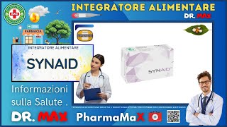 ❤️‍🔥 SYNAID Integratore Alimentare 🩺 Info Salute 👔 Dr MAX [upl. by Alfons]