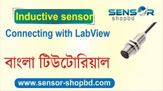 Connecting Inductive sensor with LabVIEW in Bangla inductive sensor part02 [upl. by Niveb]