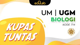 Kupas Tuntas UM UGM Part 2 Biologi kode 714 [upl. by Innoj]