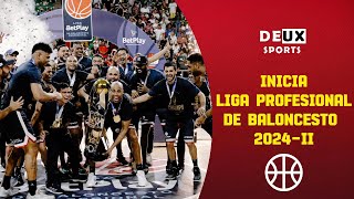 🏀🇨🇴 Liga Profesional de Baloncesto de Colombia 2024II todo lo que debe saber del torneo [upl. by Herbie]