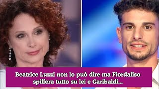 Beatrice Luzzi non lo può dire ma Fiordaliso spiffera tutto su lei e Garibaldi [upl. by Kayne]