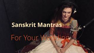 Sanskrit Mantras for Love Light and Unity  for Shunori amp Zach’s Wedding  Marriage Mantras [upl. by Allecsirp369]