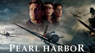 Pearl Harbor 2001 Movie  Ben Affleck Josh Hartnett Kate Beckinsale  Review And Facts [upl. by Nah]