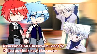 Assassination Classroom react to Killua as their new classmate [upl. by Xenos]