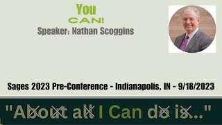 quotYou Canquot Nathan Scoggins  UPCI Sages 2023 PreConference 9192023 [upl. by Farro]