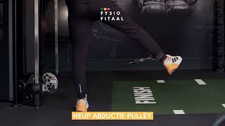 Heup abductie pulley  Fysio Fitaal  Fysiotherapie uit Tilburg [upl. by Mungam862]