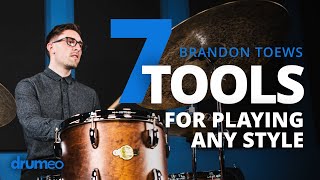 7 Tools For Playing Any Style On The Drums [upl. by Ellehctim]