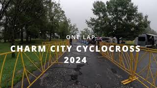 Charm City Cyclocross 2024  One Lap [upl. by Mimi431]