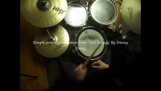 Basic Lesson in Polyrhythm  Tool Eulogy Groove Cover Danny Carey [upl. by Goodspeed847]