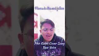 Phir Kabhi Cover Song Raw Voice [upl. by Ilwain157]