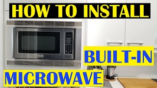 HOW TO INSTALL a Built In Microwave with Trim Kit [upl. by Chaffin]