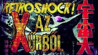 Guilala X az Űrből 1967 RetroShock 22 [upl. by Radie]