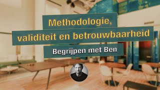 Over methodologie validiteit en betrouwbaarheid [upl. by Elburr]