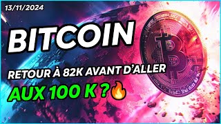 BITCOIN RETOUR À 82K AVANT DALLER TAPER LES 100K 🔥 [upl. by Imiaj514]