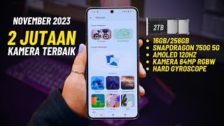 7 HP HARGA 2 JUTAAN KAMERA TERBAIK  NOVEMBER 2023 [upl. by Demetrius974]