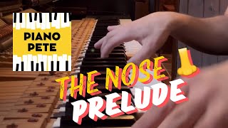 The Nose Prelude Watch Until The End piano shorts [upl. by Atinaj]