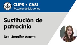 SUSTITUCIÓN DE PATROCINIO  CLIPS CASI [upl. by Leahicm205]