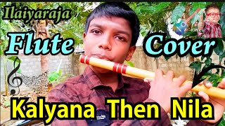 Kalyana Then Nila Song  Flute Cover  Mounam Sammadham  Anuram [upl. by Gnem]