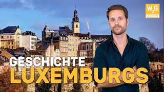 Die Geschichte Luxemburgs [upl. by Veejar]