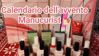 💅🏻 Calendario dellavvento Manucurist 2024 🤩 [upl. by Ermey870]