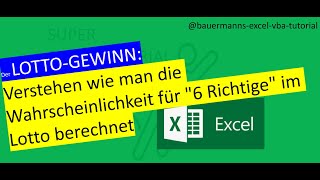 053  Lotto Gewinn Wahrscheinlichkeit berechnen  Statistik Mathe programmieren vba lernen6 aus 49 [upl. by Vena249]