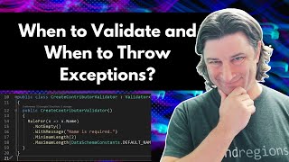 When To Validate and When To Throw Exceptions [upl. by Amalia10]