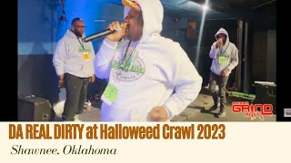 Da Real Dirty Takes Over Halloweed Crawl 2023 Atlanta to Shawnee Ok 🎥 [upl. by Noseaj]