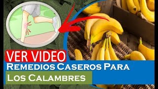 Remedios Caseros Para Los Calambres 🦶🏿 Calambres En Las Piernas Que Es Bueno Para Los Calambres [upl. by Ingraham]