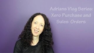 Xero Purchase and Sales Orders [upl. by Weinstock681]