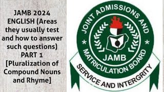 JAMB 2024 ENGLISH Areas they usually test and how to answer such questions PART 1 learning jamb [upl. by Jacques]