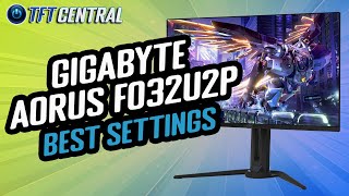 Best Settings Guide for the Gigabyte AORUS FO32U2P [upl. by Oxley]