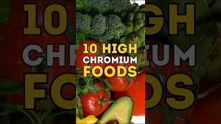 Top 10 Chromium Foods List chromium food healthyfood foodshorts foodfacts [upl. by Onibas]