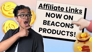 Affiliate Links are NOW on Beacons FULL overview amp Tutorial [upl. by Anatniuq]